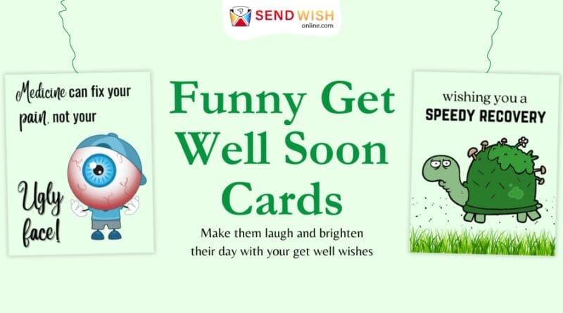 Funny Get Well Soon Cards